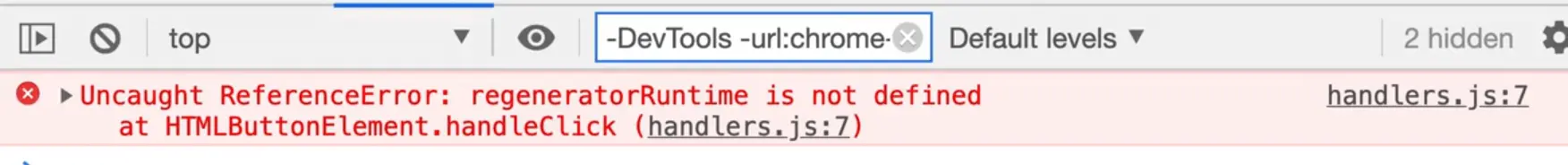 uncaught reference error - regeneratorRuntime is not defined