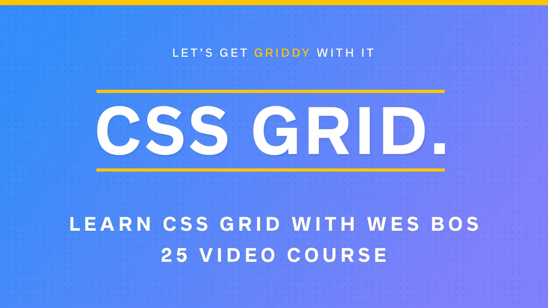 Announcing my CSS Grid Course