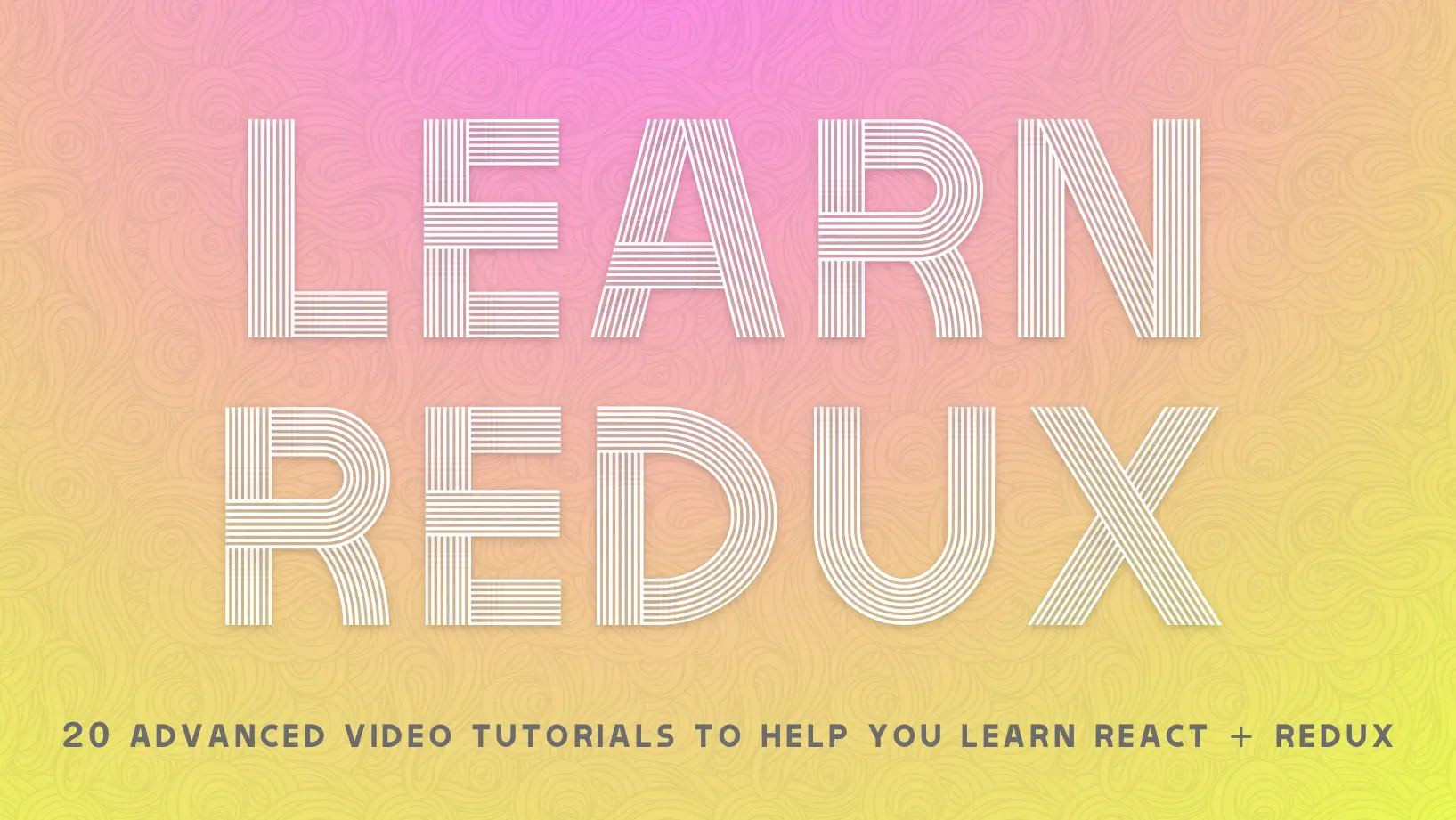 Announcing Learn Redux