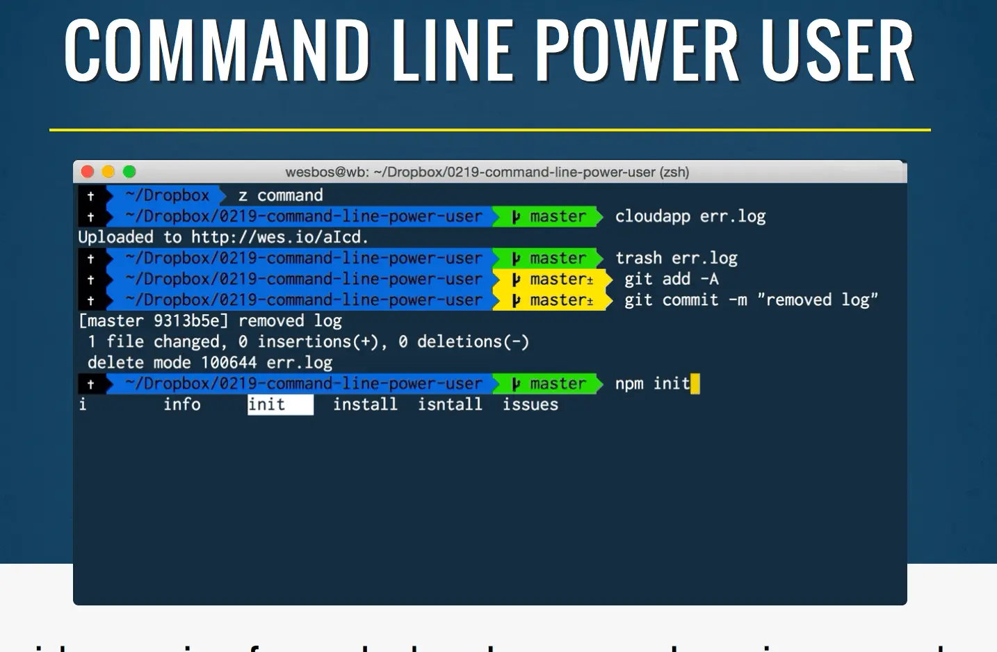 Command Line Power User