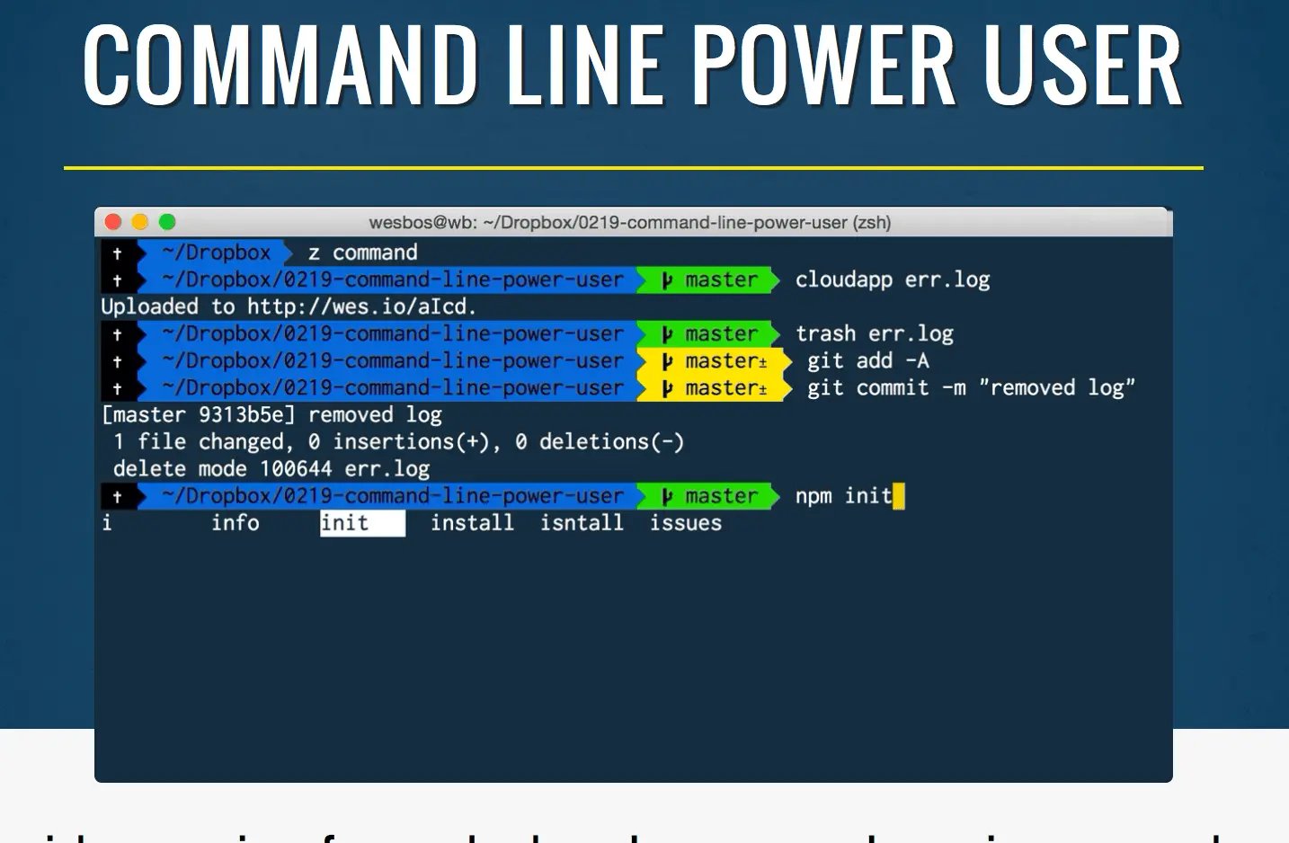 Command Line Power User