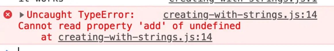 browser console showing error output - Uncaught TypeError: Cannot read property 'add' of undefined