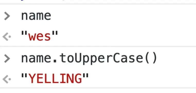 console log of name and name.toUpperCase()