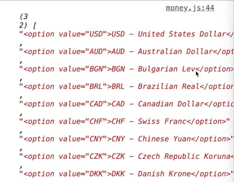 browser console showing outputs for currency form option tags