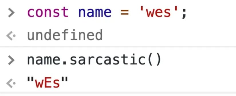 calling the modified sarcastic prototype method on name