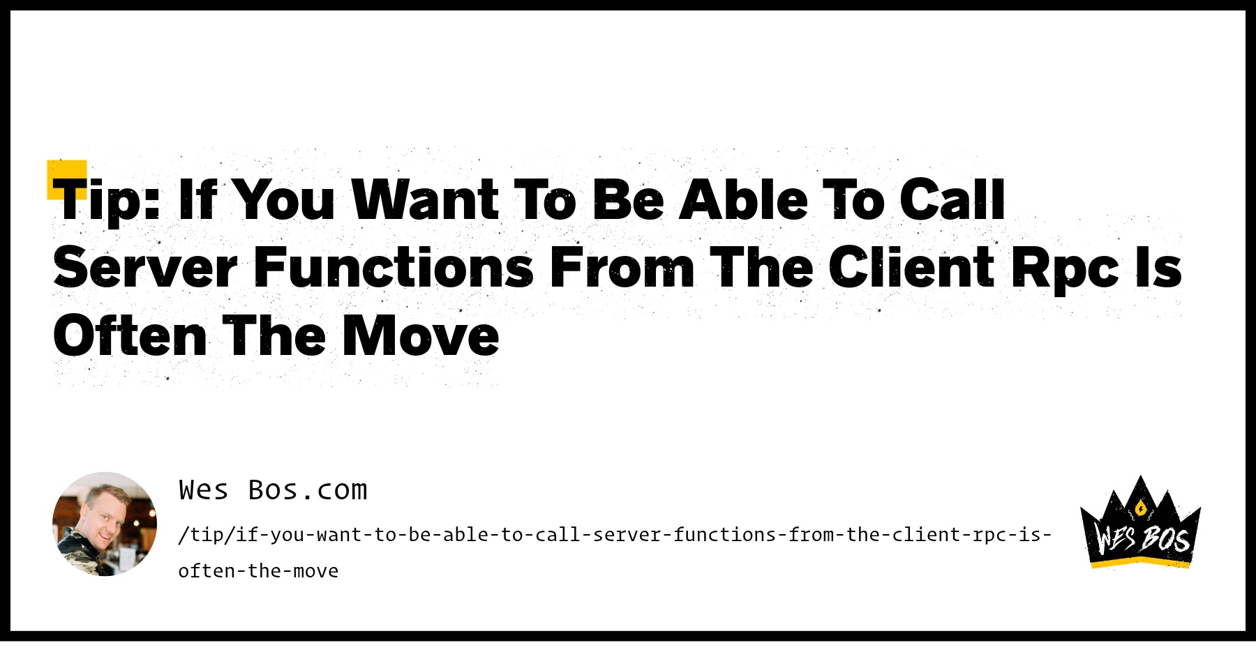 Tip: If You Want To Be Able To Call Server Functions From The Client ...