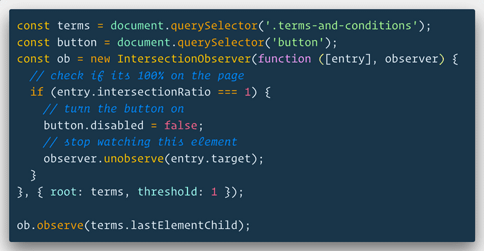 🔥 Intersection Observer is handy for when you need to disable a UI until something has been shown on screen. In this case we can check if the last element of a terms and conditions has been totally shown before enabling the accept button. code in followup tweet 👇🏻

