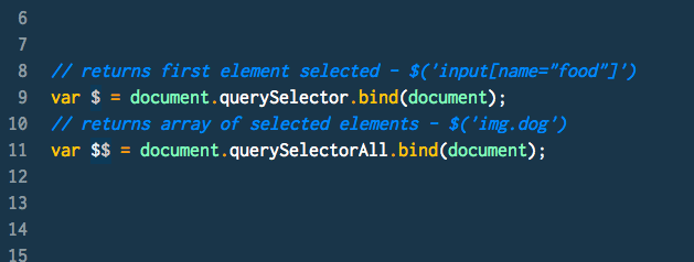 🔥 Shortcut querySelector to familiar function names with .bind()
