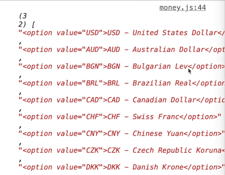 browser console showing outputs for currency form option tags