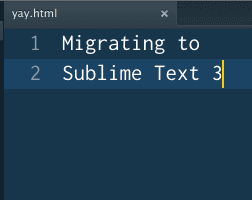 Can I use ST3 yet? Migrating to Sublime Text 3
