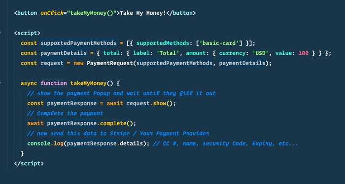 🔥 The JavaScript Web Payments API is super simple to use and can be used with any existing payment provider
