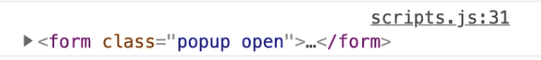 form with popup and open class in console