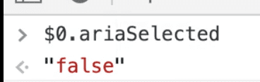 console showing $0.ariaSelected value as false
