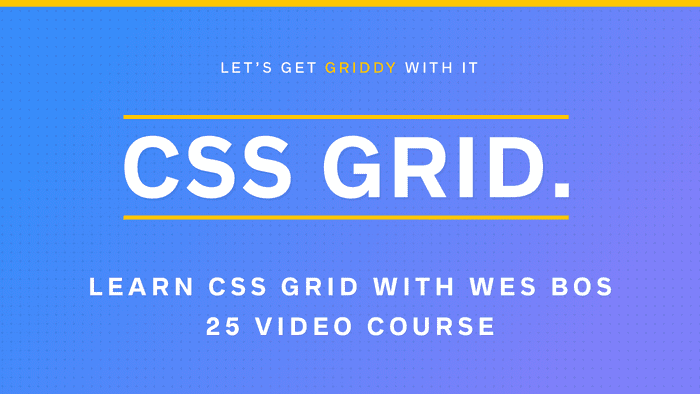 Announcing my CSS Grid Course