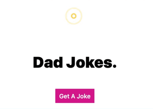 rendered html of dad joke page showing new loading icon